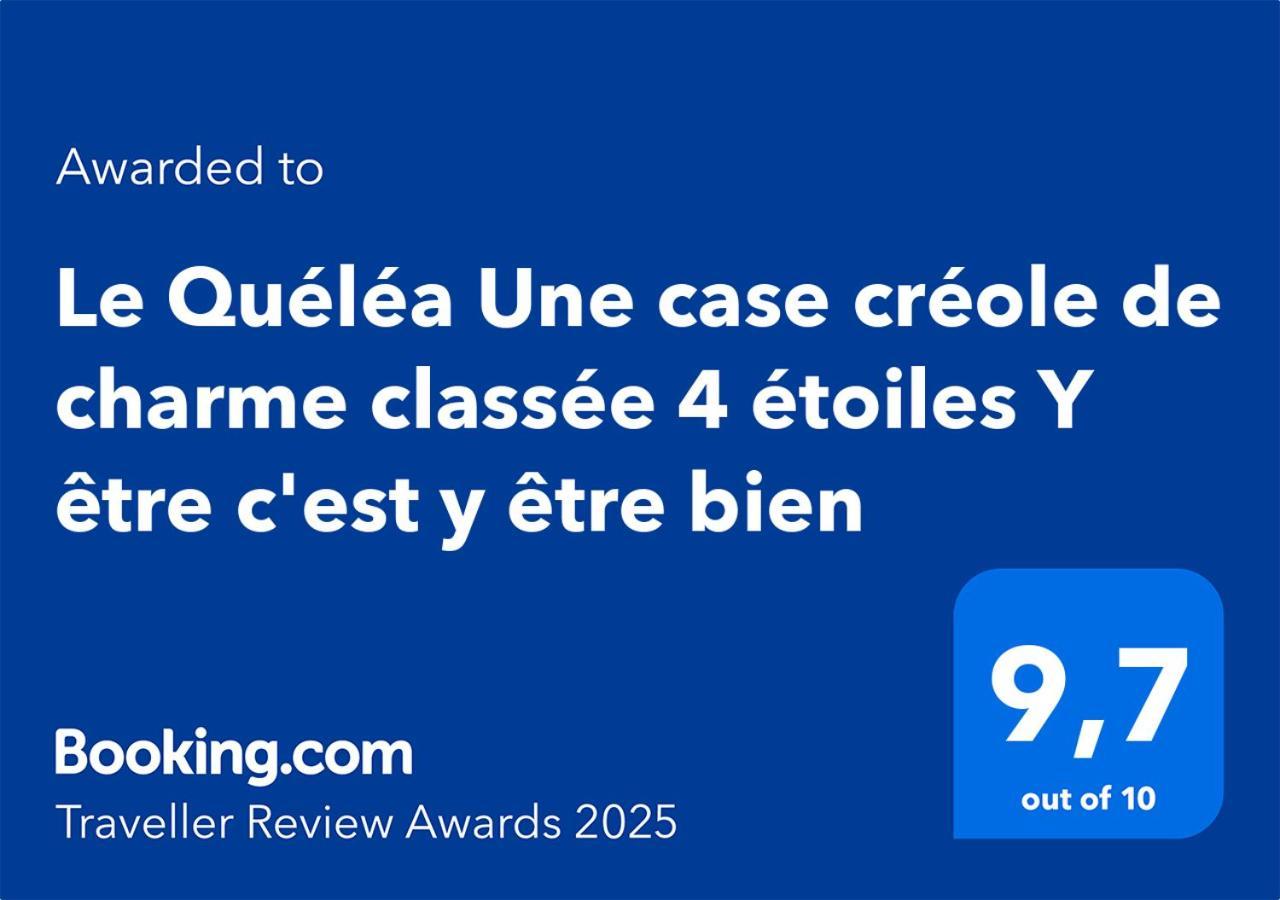 Le Quelea Une Case Creole De Charme Classee 4 Etoiles Y Etre C'Est Y Etre Bien Entre Deux Bagian luar foto